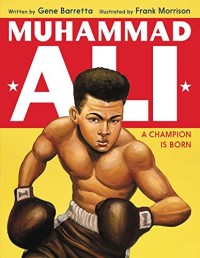 Image of Muhammad Ali: A Champion Is Born
