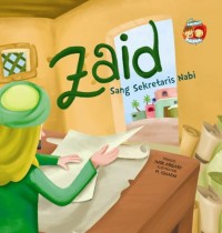 Image of Seri Sahabat Rasul: Zaid Sekretaris Nabi
