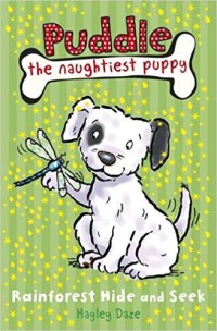 Image of Rainforest Hide and Seek (Puddle the Naughtiest Puppy)