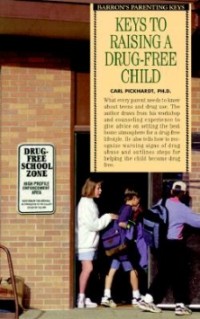 Image of Keys to Raising a Drug Free Child