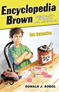 Image of Encyclopedia Brown: Everyone's Favorite Boy Detective 1st Book