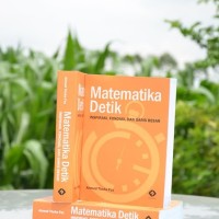 Image of Matematika Detik = Inspirasi, Fondasi, dan Garis Besar