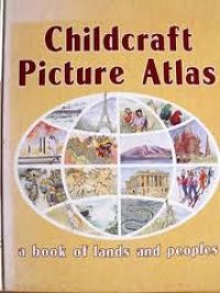 Image of Childcraft Picture Atlas