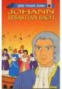 Image of Seri Tokoh Dunia 8: Johann Sebastian Bach