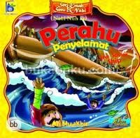 Image of Perahu Penyelamat: Seri Kisah Seru 25 nabi