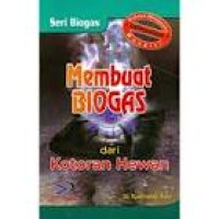 Image of Seri Biogas Membuat Biogas dari Kotoran Hewan