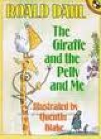 Image of The Giraffe and The Pelly and Me