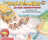 Image of The Magic School Bus At The Waterworks