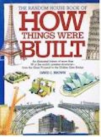 Image of The Random House Book of How Things Were Built