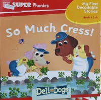 Image of My First Decodable Stories Book 4: So Much Cress! (ch Words)