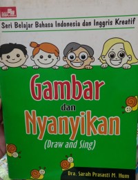Image of Gambar dan Nyanyikan (Draw and Sing)