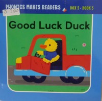 Image of Phonics Makes Readers Learn to Read: Good Luck Duck Book 5