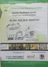 Image of Materi Pelatihan Dasar Pengelolaan Sampah Domestik: Bijak Kelola Sampah