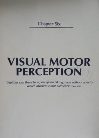 Image of Visual Motor Perception (Chapter Six)