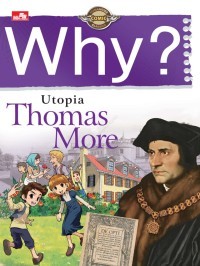 Image of Why? Utopia: Thomas More