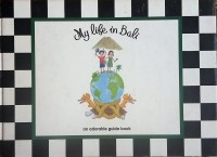 Image of My Life in Bali: An Adorable Guide Book