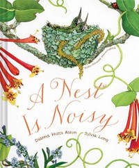 Image of A Nest Is Noisy (Family Treasure Nature Encylopedias)