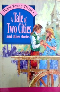 Image of A Tale of Two Cities and Other Stories
