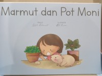 Image of Buku Cerita Montessori Marmut dan Pot Moni