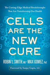Image of Cells Are the New Cure
