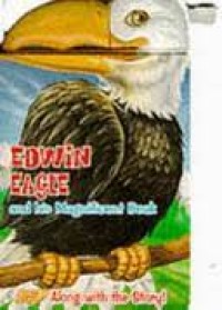 Image of Edwin Eagle and His Magnificent Beak