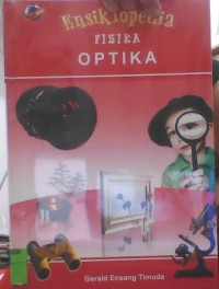 Image of ENSIKLOPEDIA FISIKA OPTIK