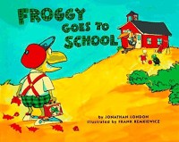 Image of Froggy Goes to School