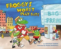 Image of Froggy's Worst Playdate