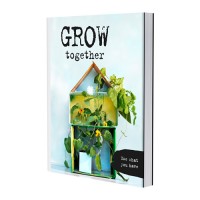 Image of Grow Together: Use What You Have