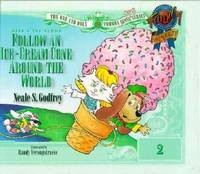 Image of Here's the Scoop : Follow an Ice Cream Cone Around the World