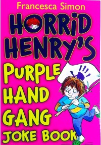 Image of Horrid Henry's Purple Hand Gang