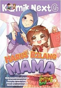 Image of Komik Next G Harus Bilang Mama