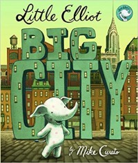 Image of Little Elliot Big City (Little Elliot 1)