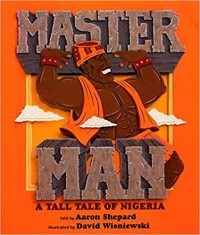 Image of Master Man : A Tall Tale of Nigeria