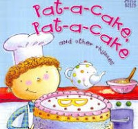Image of Pat-a-cake, pat-a-cake and other rhymes
