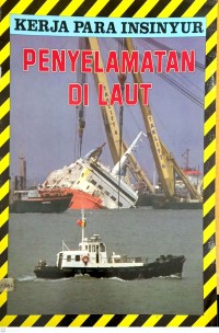 Image of Penyelamatan di Laut: Kerja Para Insinyur