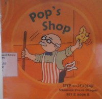 Image of Pop's Shop: Step into Reading Set 2 Book 8
