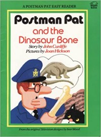 Image of Postman Pat and the Dinosaur Bone