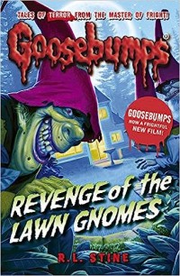 Image of Revenge of the Lawn Gnomes (Goosebumps)