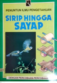 Image of Sirip Hingga Sayap: Penuntun Ilmu Pengetahuan