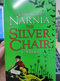 Image of The Chronicles of Narnia: the silver chair Book 6
