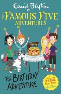 Image of The Famous Five Adventures: The Birthday Adventure