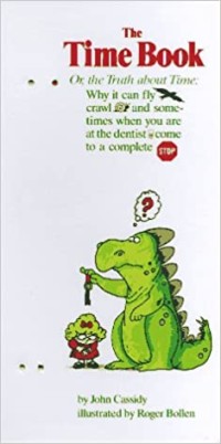 Image of The Time Book, Or the Truth about Time