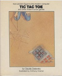 Image of Tic Tac Toe: And Other Three-In-A Row Games