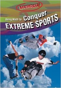 Image of Using Math To Conquer Extreme Sports (MATHWORKS)