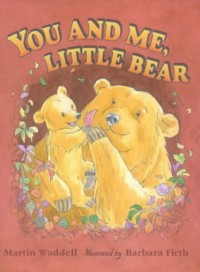 Image of You and Me, Little Bear