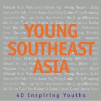Image of Young Southeast Asia : 40 Inspiring Youths