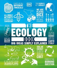 Image of The Ecology Book: Big Ideas Simply Explained
