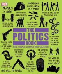 Image of The Politics Book: Big Ideas Simply Explained