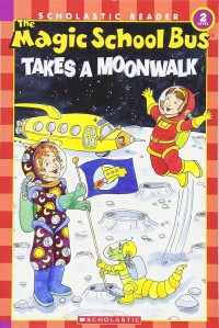 Image of The Magic School Bus Takes a Moonwalk
